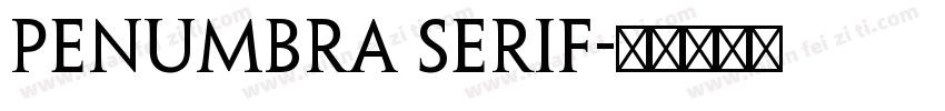 Penumbra Serif字体转换